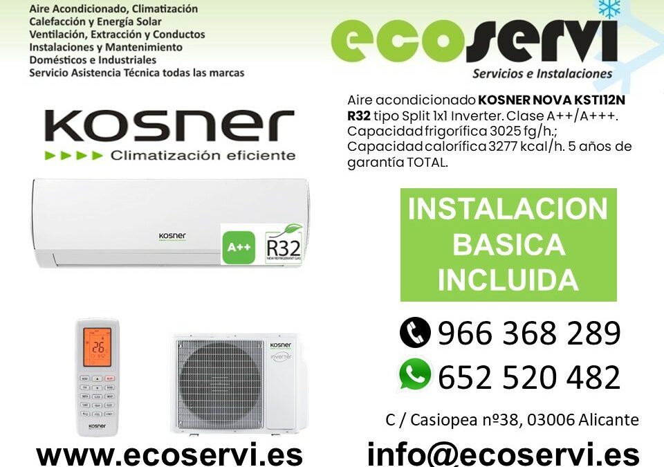 Aire Acondicionado Alicante Split KOSNER NOVA KSTI12N